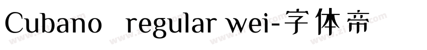 Cubano   regular wei字体转换